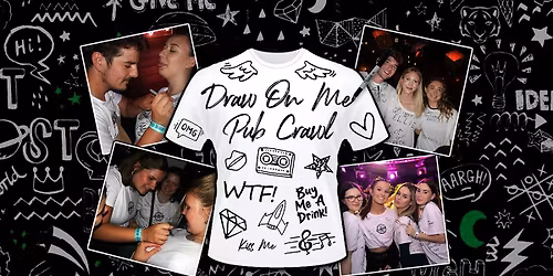 Big Night Out Pub Crawl | DRAW ON ME | Saturday 4 July | Sydney