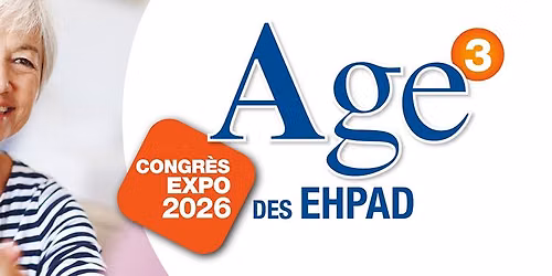 CONGRES EXPO AGE 3 LILLE 2026 - LILLE GRAND PALAIS