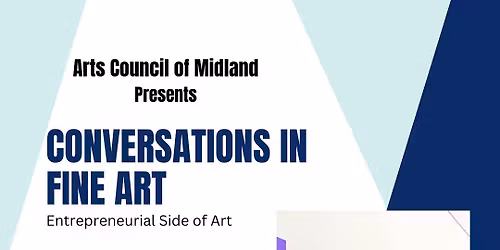 Conversations in Fine Art\/ Entrepreneurial Side Art