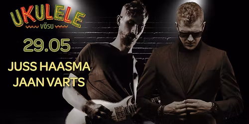 Juss Haasma & Jaan Varts \/ Live@Ukulele