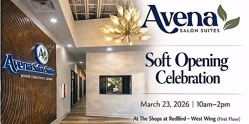 Avena Salon Suite-Soft Opening Celebration