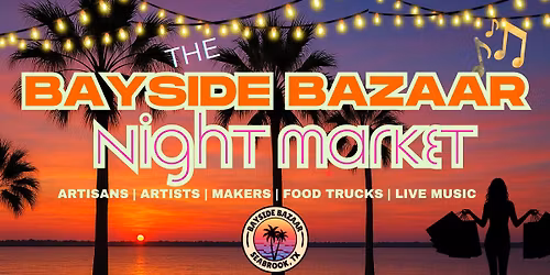 Bayside Bazaar | Night Market