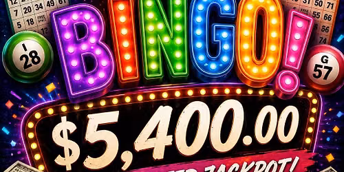Not Your Grandma's BINGO with Estimated $5400 Progressive Jackpot at the DB#14! Open to the public!!