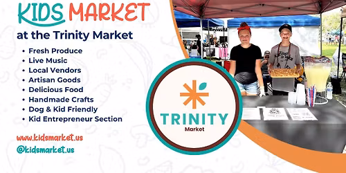 Kids Market at Trinity Farmers Market