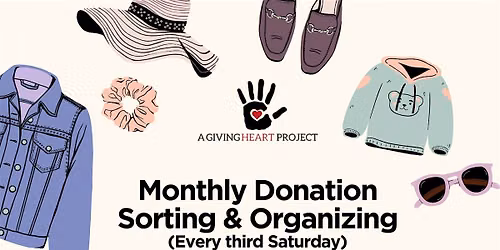 Monthly Donation Sorting & Organizing