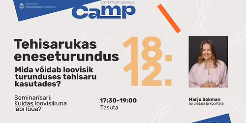 CAMP seminar: Tehisarukas eneseturundus