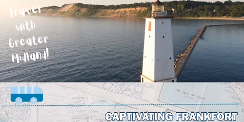 Travel With Greater Midland: Captivating Frankfort