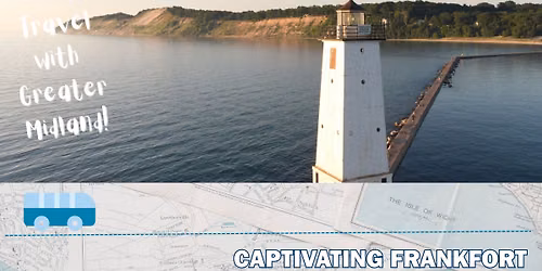 Travel With Greater Midland: Captivating Frankfort