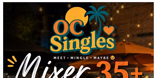 OC Singles Mixer 35+