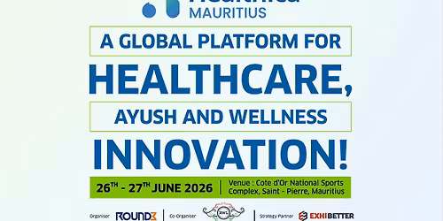 Healthica Mauritius, B2B Health & Wellness Expo