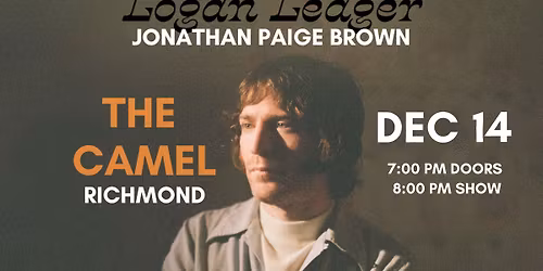 Logan Ledger w\/ Jonathan Paige Brown at The Camel 12\/14\/25