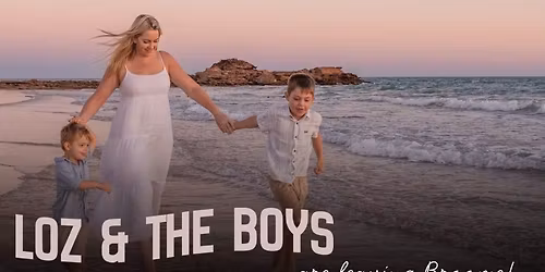 Loz and the Boys are leaving Broome