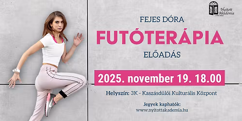 Fejes D\u00f3ra: Fut\u00f3ter\u00e1pia - K\u00fcl\u00f6nleges k\u00f6nyvbemutat\u00f3 el\u0151ad\u00e1s