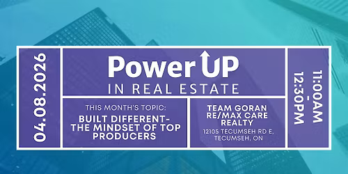 Power UP in Real Estate: Built Different \u2013 The Mindset of Top Producers