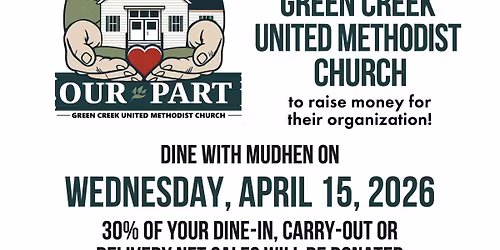 Dining For Dollars: Our Part Green Creek United Methodist Church