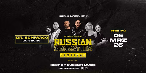 Russian Sensation Festival X DUISBURG - Dr. Schiwago