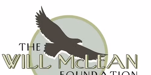 The Will McLean Foundation Annual Membership Meeting