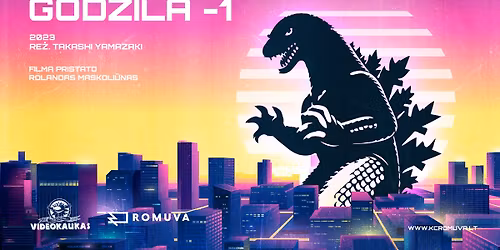 VIDEOKAUKAS ROMUVOJE: Godzila -1