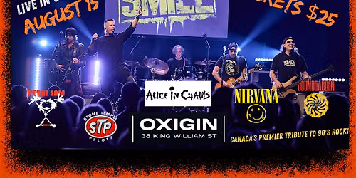 SMILE - A Tribute to Grunge at OXIGIN EVENT SPACE (Hamilton, Ontario)