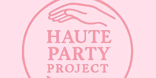 Haute Party Project Charity FUN-draiser