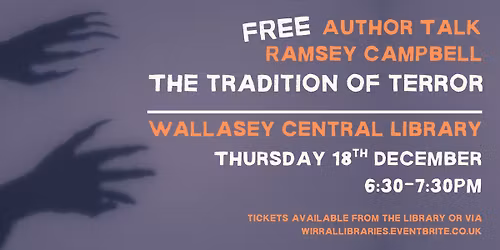 The Tradition of Terror with Ramsey Campbell 