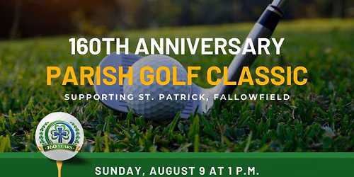 160th Anniversary Parish Golf Classic