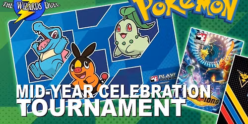 Pokemon TCG Mid-Year Celebration Tournament