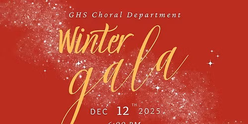 GHS Choral Department Gala Night