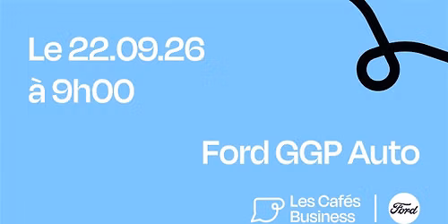 Les Caf\u00e9s Business Lille - Ford GGP Auto