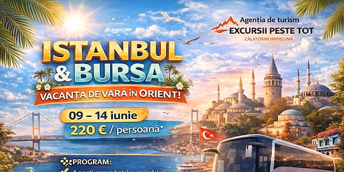 \ud83c\udf1e\ud83d\udd4c ISTANBUL & BURSA \u2013 VACANT\u0326A\u0306 DE VARA\u0306 I\u0302N ORIENT! \ud83d\udd4c\ud83c\udf1e