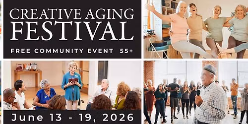 Creative Aging Festival