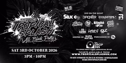 DJ Jay Mac's Tropical Splash All Black Party