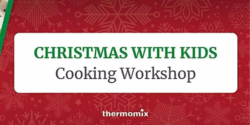 Kids Festive Cooking Class \u2013 A Christmas Hands-On Experience!