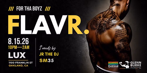FLAVR. \u2014 For Tha Boyz