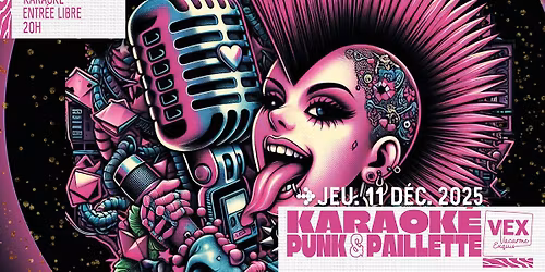 Karaok\u00e9 Punk & Paillette du Vacarme Exquis