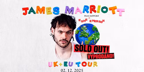 James Marriott (UK) + Support: Esme Emerson \/ PRAGUE - VYPROD\u00c1NO\/SOLD OUT!