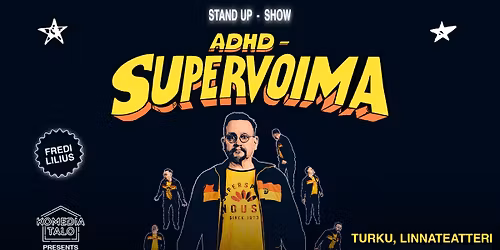 Fredi Lilius: ADHD-Supervoima