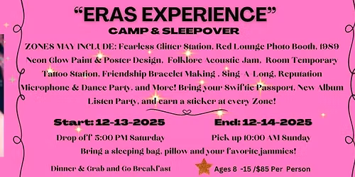 Swiftie Camp Eras Experience!