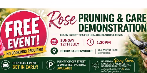 FREE Rose Pruning & Care DEMONSTRATION