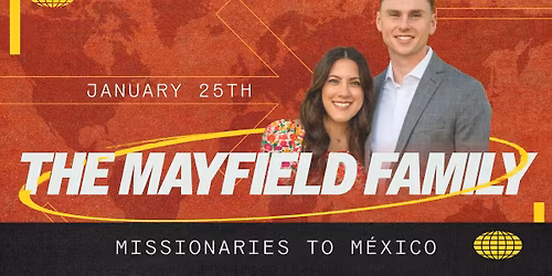 Missions Emphasis Sunday with the Mayfield Family \ud83c\uddf2\ud83c\uddfd