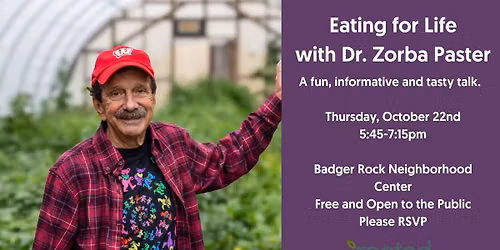 Eating for Life with Dr. Zorba Paster