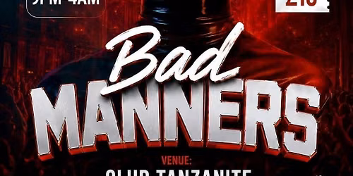Bad Manners