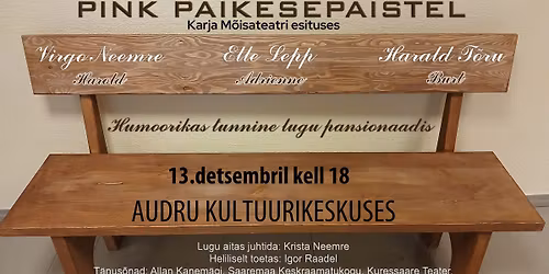 Pink p\u00e4ikesepaistel - Karja M\u00f5isateater Audrus
