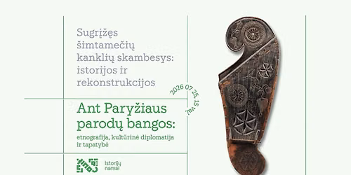 Sugr\u012f\u017e\u0119s \u0161imtame\u010di\u0173 kankli\u0173 skambesys: istorijos ir rekonstrukcija