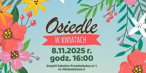 Osiedle w Kwiatach - Rozstrzygni\u0119cie konkursu