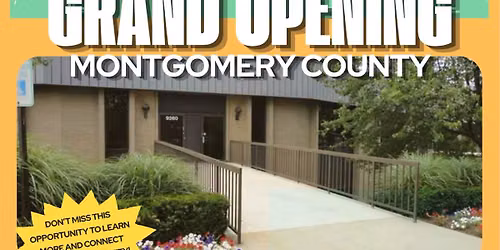 Grand Opening Montgomery County