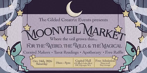 Moonveil Market \u2727 Metaphysical Market at Capital Mall