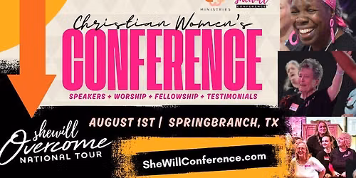 She Will Overcome ~ Spring Branch, TX
