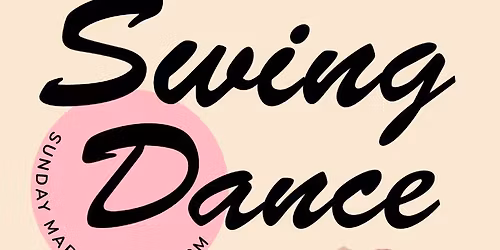 Swing Dance Sunday