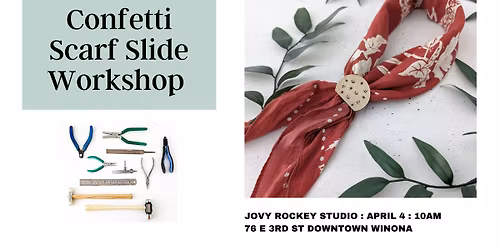 Make & Take : Confetti Scarf Slide Workshop